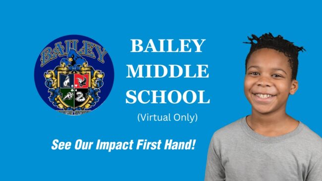 Bailey Middle School Site Visit