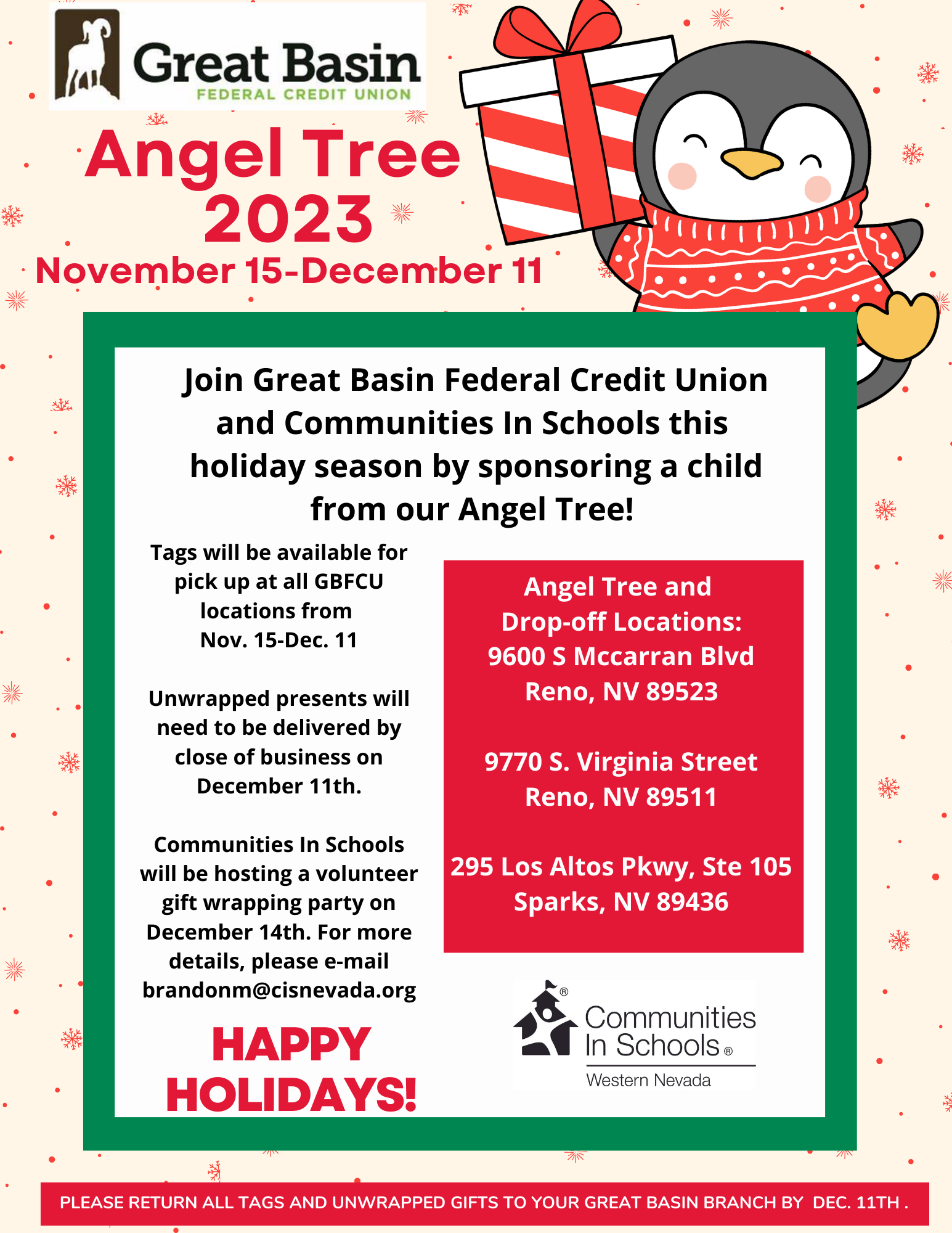Angel Tree is presented by Great Basin Federal Credit Union and Communities In Schools. Give back this holiday season by sponsoring a child from our Angel Tree! 